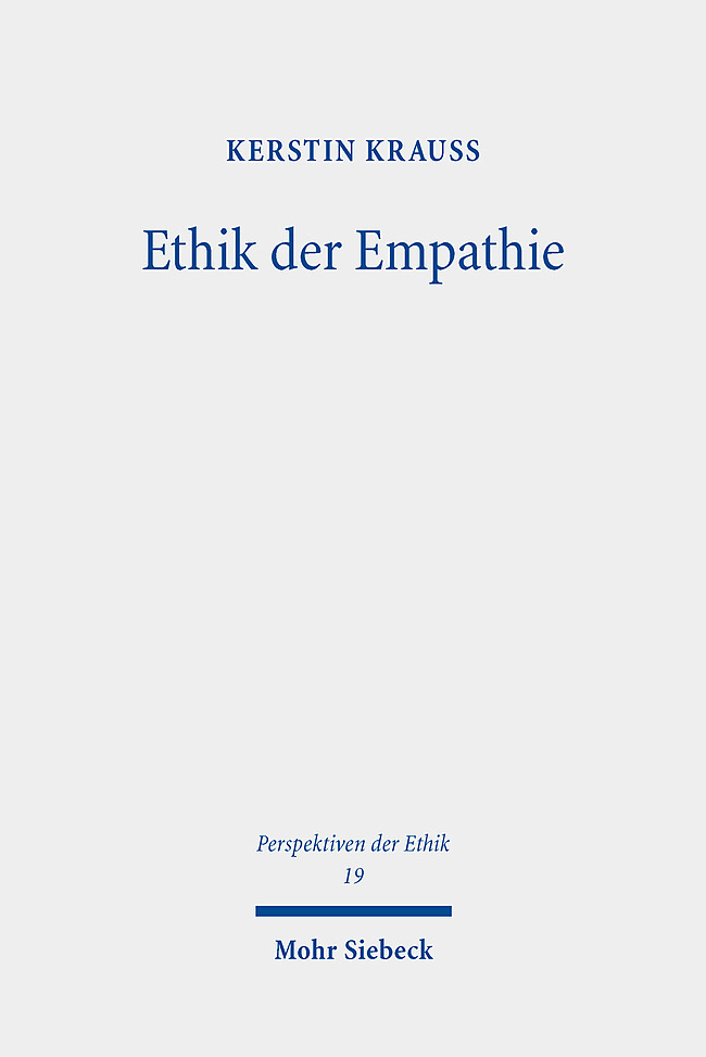 Cover: 9783161614835 | Ethik der Empathie | Eine Grundlegung | Kerstin Krauss | Taschenbuch