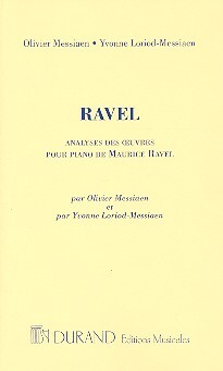 Cover: 9790044079155 | Analyse Des Oeuvres Pour Piano De Maurice Ravel | Olivier Messiaen