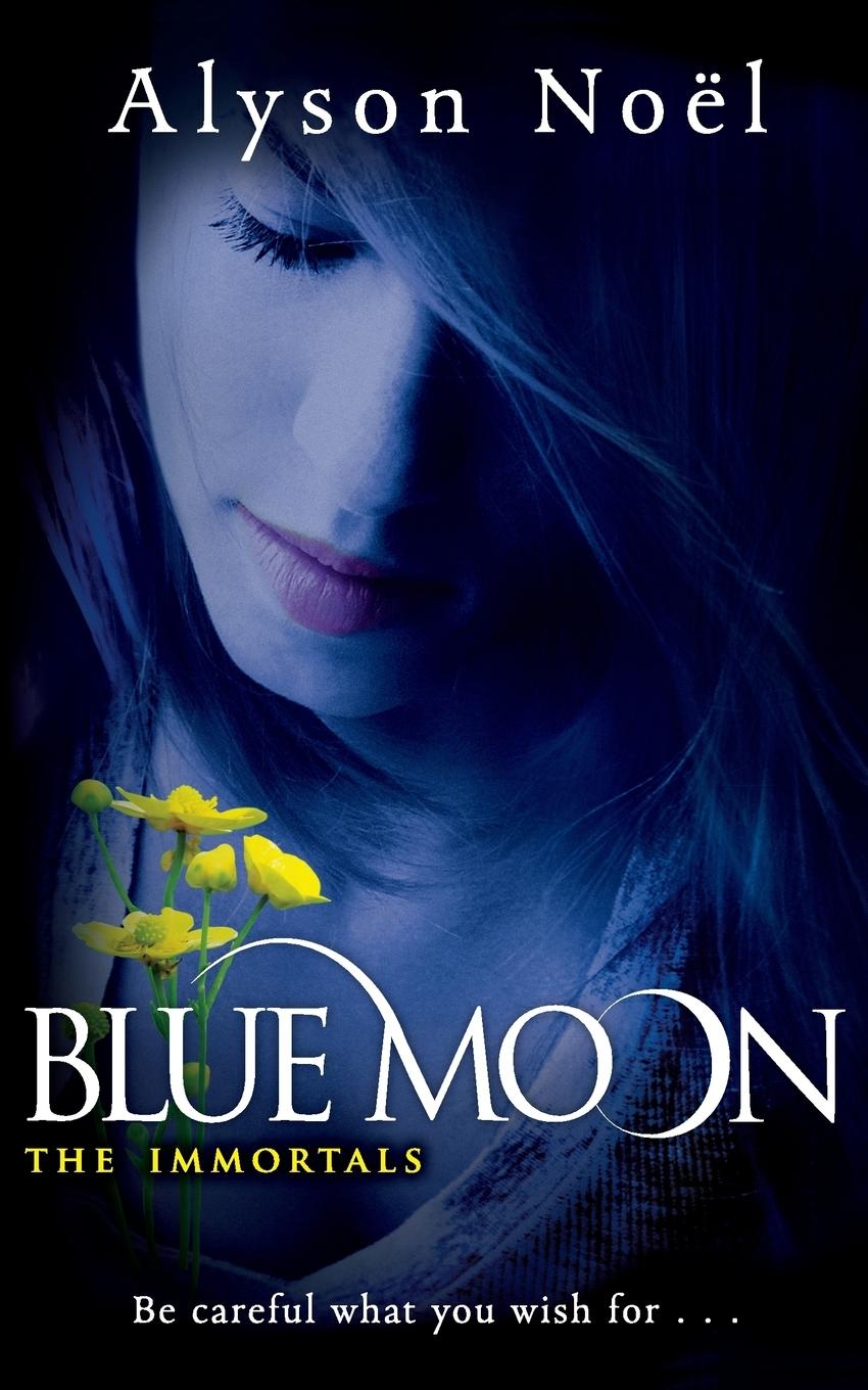 Cover: 9780330512862 | Blue Moon | Alyson Noel | Taschenbuch | 362 S. | Englisch | 2010