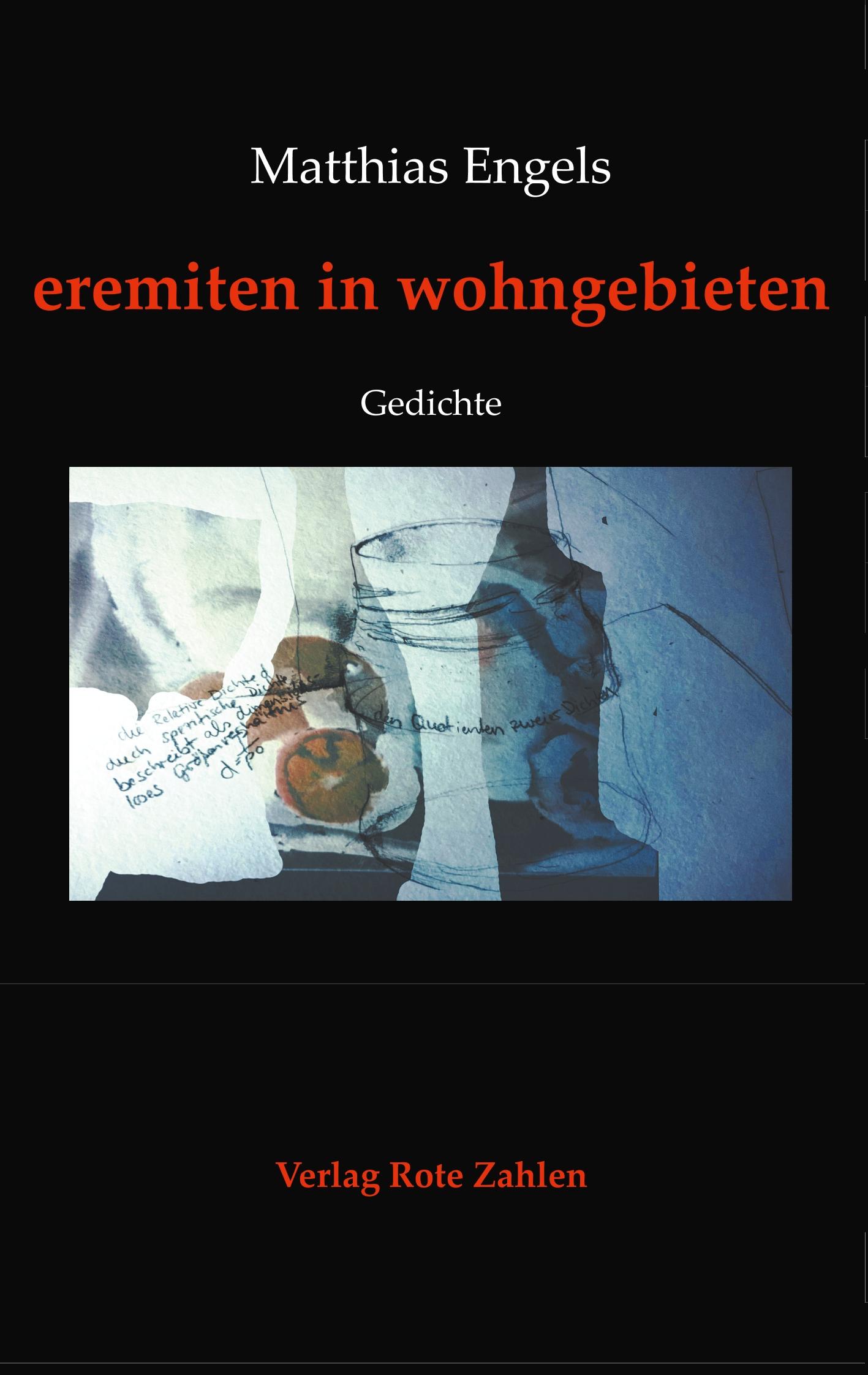 Cover: 9783944643809 | eremiten in wohngebieten | Gedichte | Matthias Engels | Taschenbuch