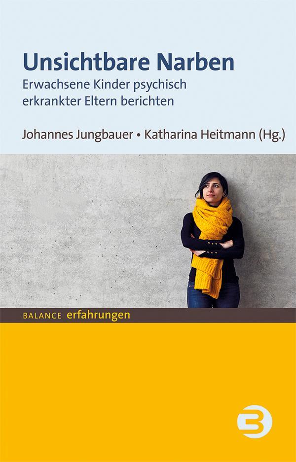 Cover: 9783867392945 | Unsichtbare Narben | Johannes Jungbauer (u. a.) | Taschenbuch | 160 S.