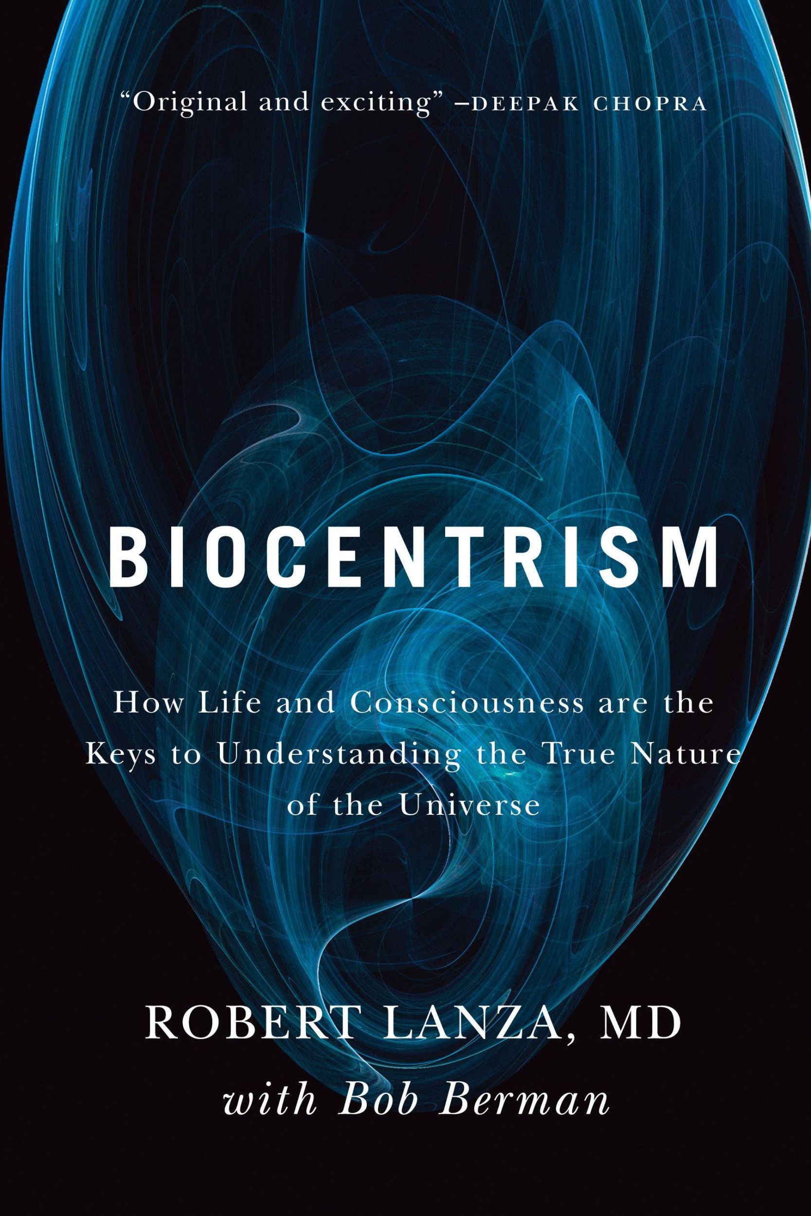 Cover: 9781935251743 | Biocentrism: How Life and Consciousness Are the Keys to...