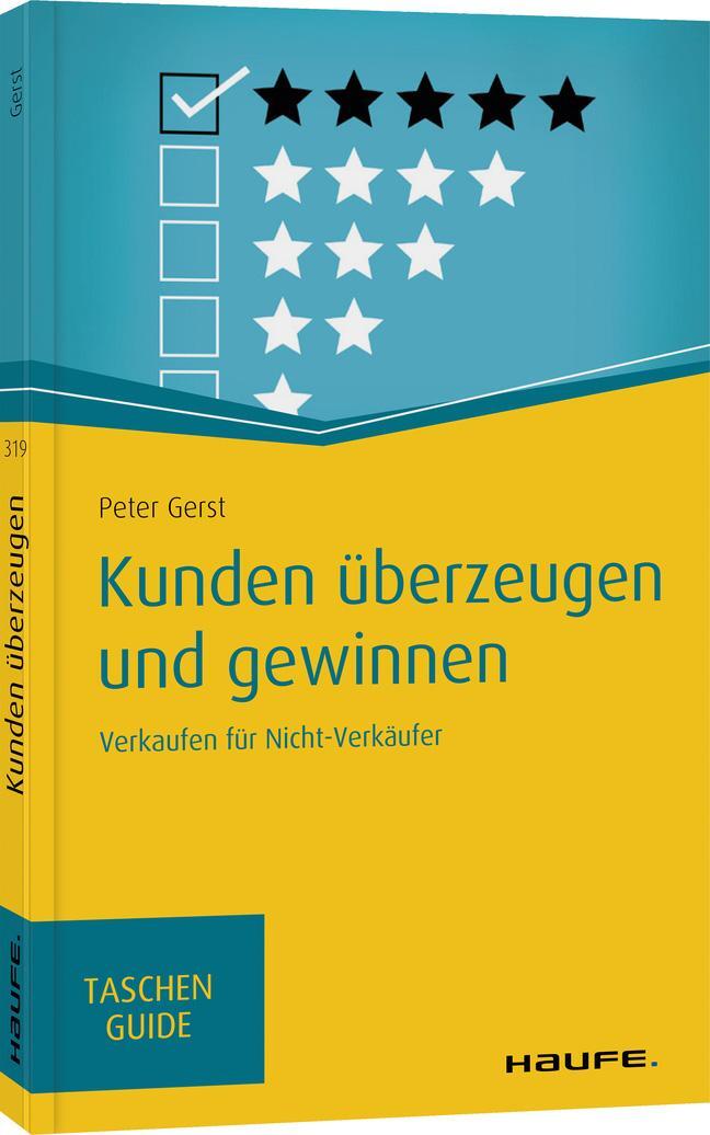 Cover: 9783648122792 | Kunden überzeugen und gewinnen | Verkaufen für Nicht-Verkäufer | Gerst