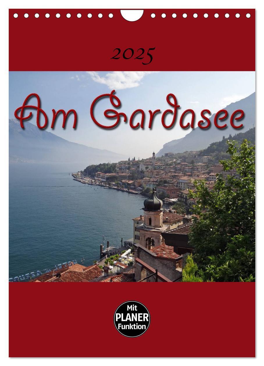 Cover: 9783457016794 | Am Gardasee (Wandkalender 2025 DIN A4 hoch), CALVENDO Monatskalender