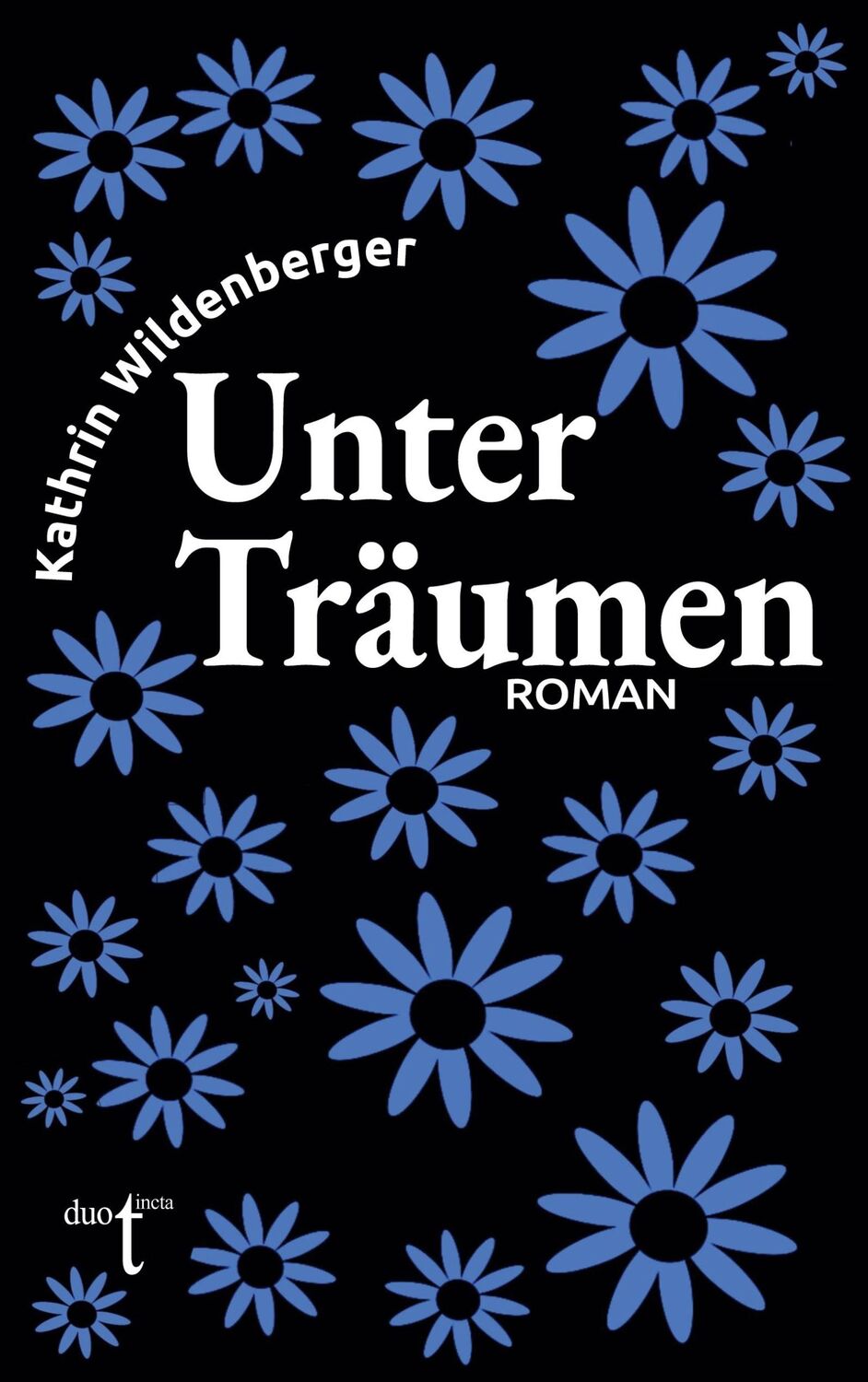 Cover: 9783946086789 | Unter Träumen | Kathrin Wildenberger | Taschenbuch | Paperback | 2022