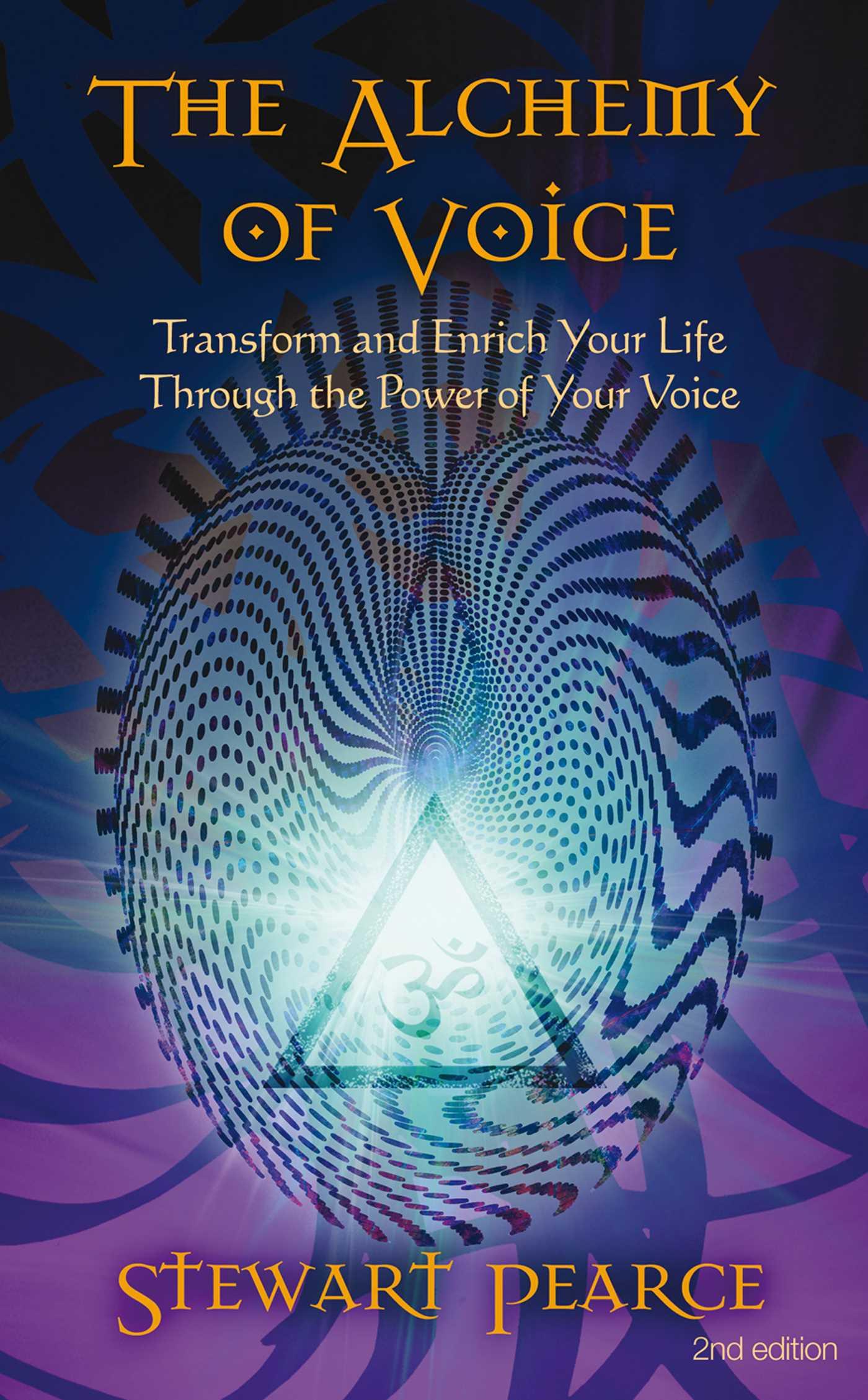 Cover: 9781844091942 | The Alchemy of Voice: Transform and Enrich Your Life Through the...