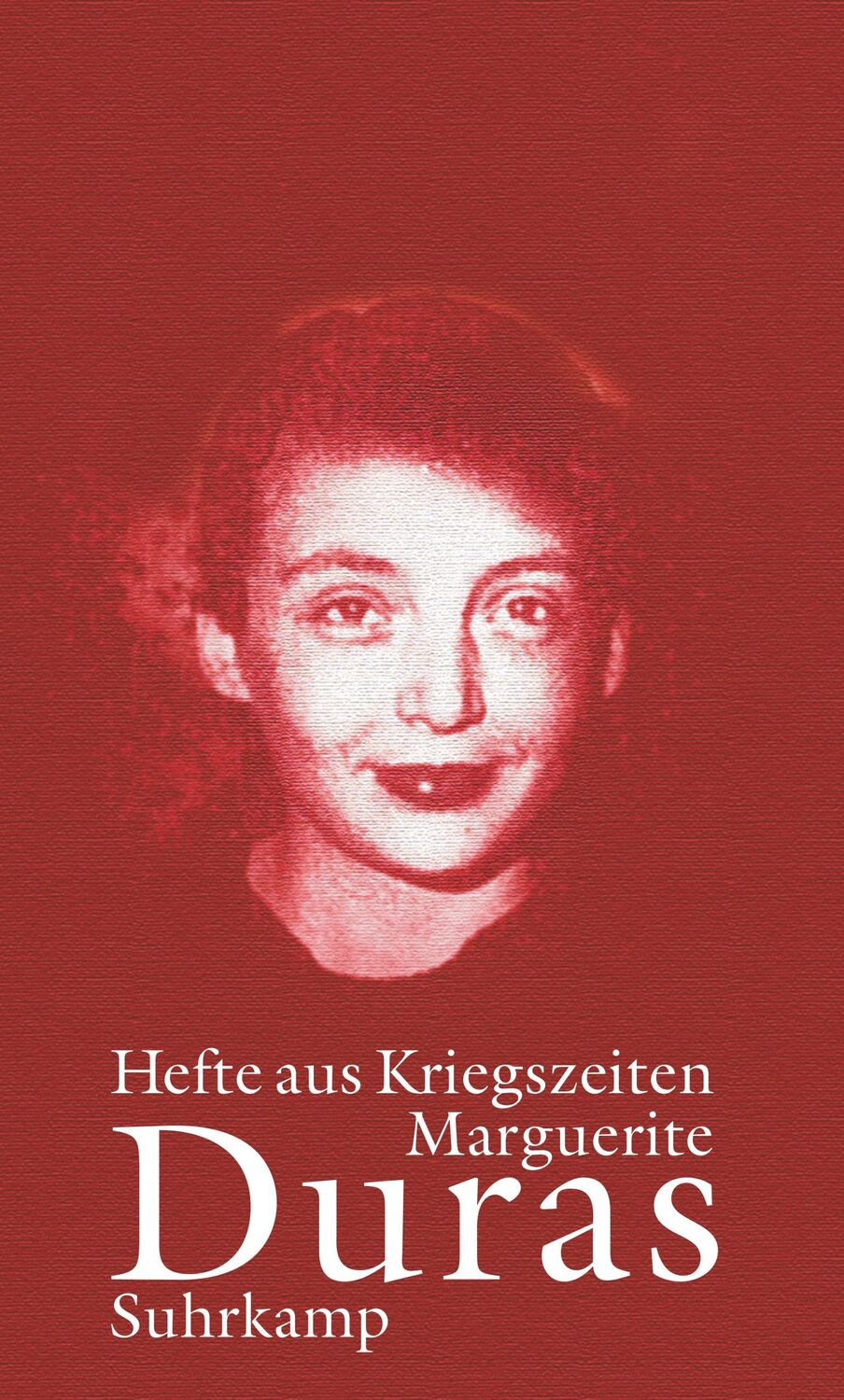 Cover: 9783518419243 | Hefte aus Kriegszeiten | Marguerite Duras | Buch | 396 S. | Deutsch