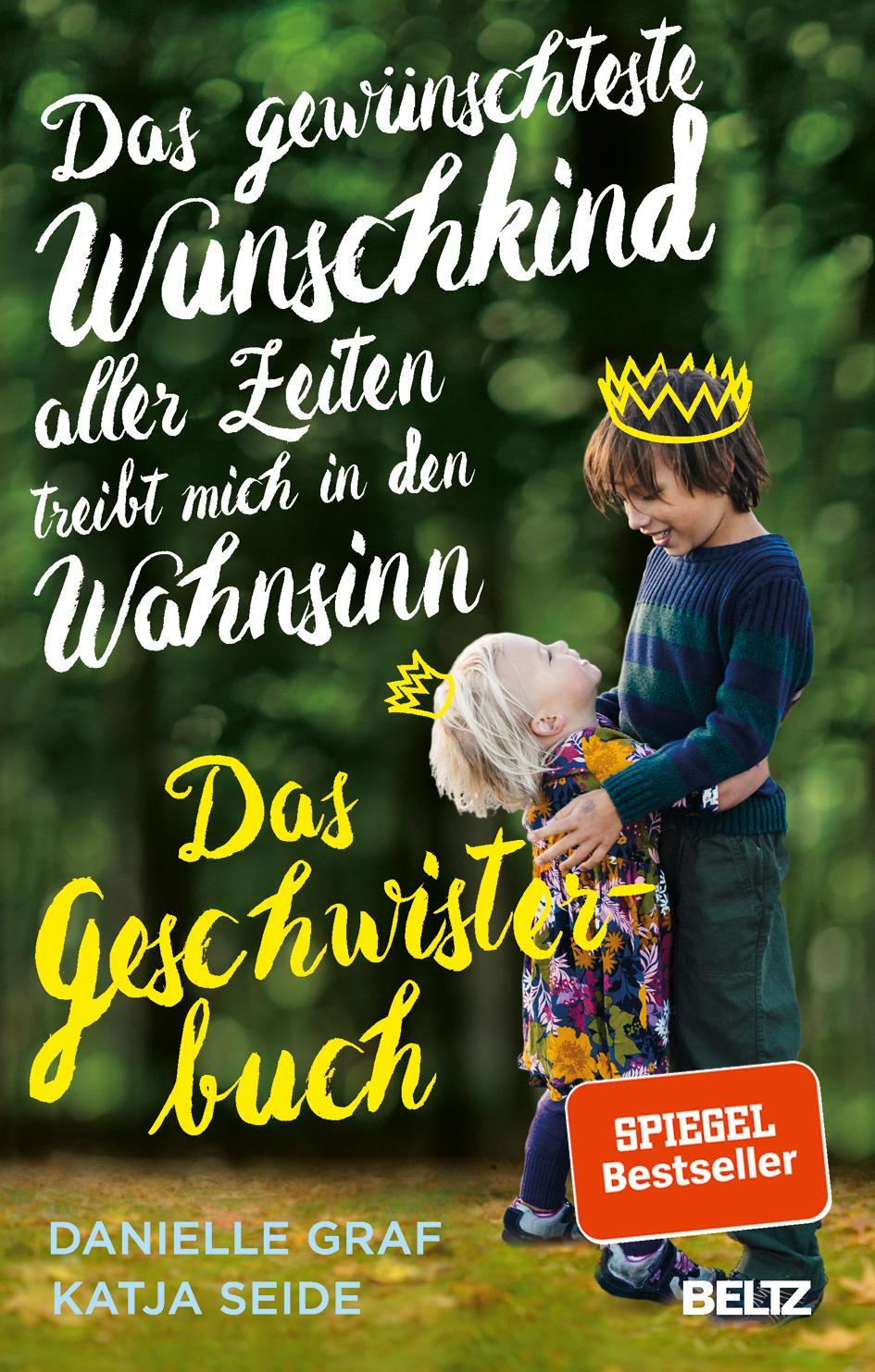 Cover: 9783407865786 | Das gewünschteste Wunschkind aller Zeiten treibt mich in den Wahnsinn