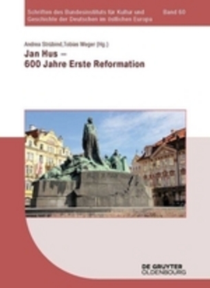 Cover: 9783110443615 | Jan Hus - 600 Jahre Erste Reformation | Andrea Strübind (u. a.) | Buch