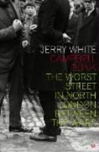 Cover: 9780712636254 | Campbell Bunk | The Worst Street in North London Between the Wars