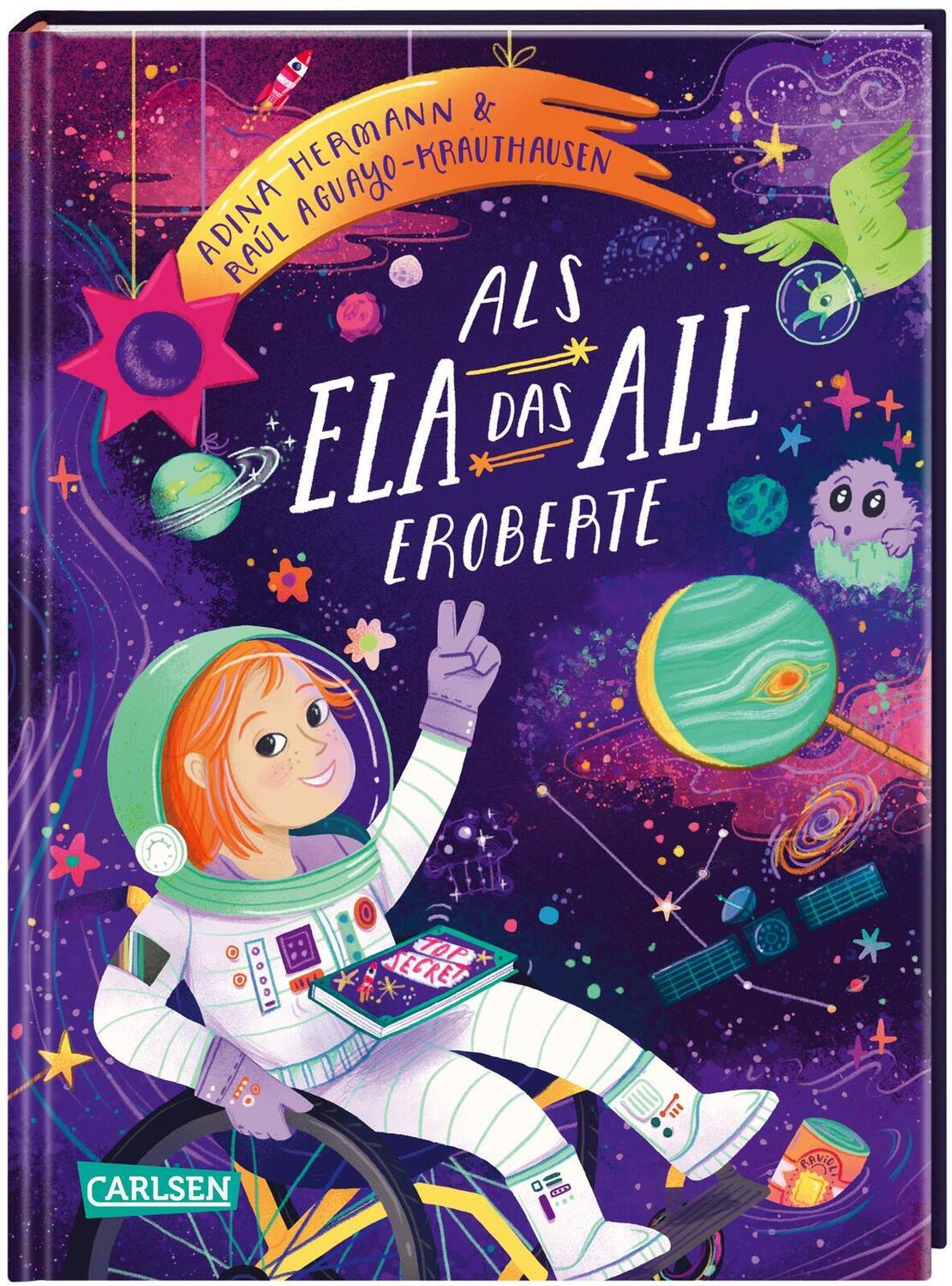 Cover: 9783551522467 | Als Ela das All eroberte | Raúl Krauthausen (u. a.) | Buch | 96 S.