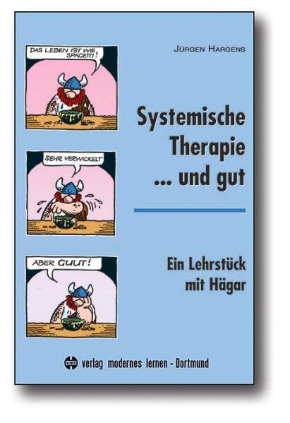 Cover: 9783808005378 | Systemische Therapie... und gut | Ein Lehrstück mit Hägar | Hargens