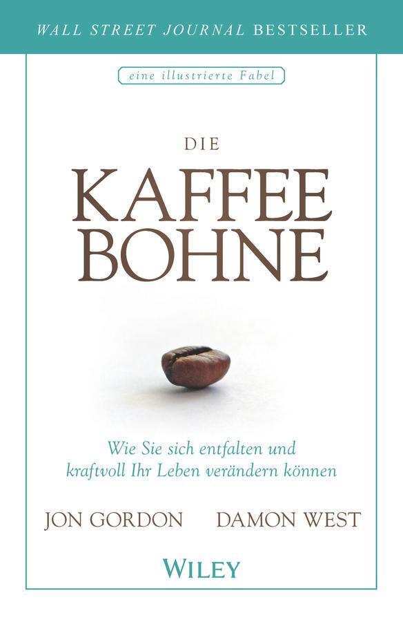 Cover: 9783527510160 | Die Kaffeebohne | Jon Gordon (u. a.) | Buch | 104 S. | Deutsch | 2020