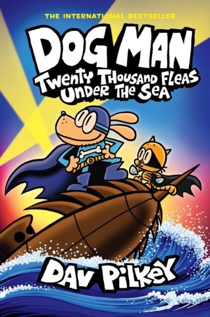 Cover: 9780702330025 | Dog Man 11: Twenty Thousand Fleas Under the Sea (PB) | Dav Pilkey