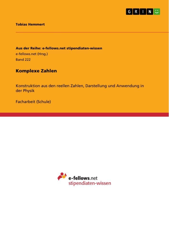 Cover: 9783656007173 | Komplexe Zahlen | Tobias Hemmert | Taschenbuch | Booklet | 20 S.