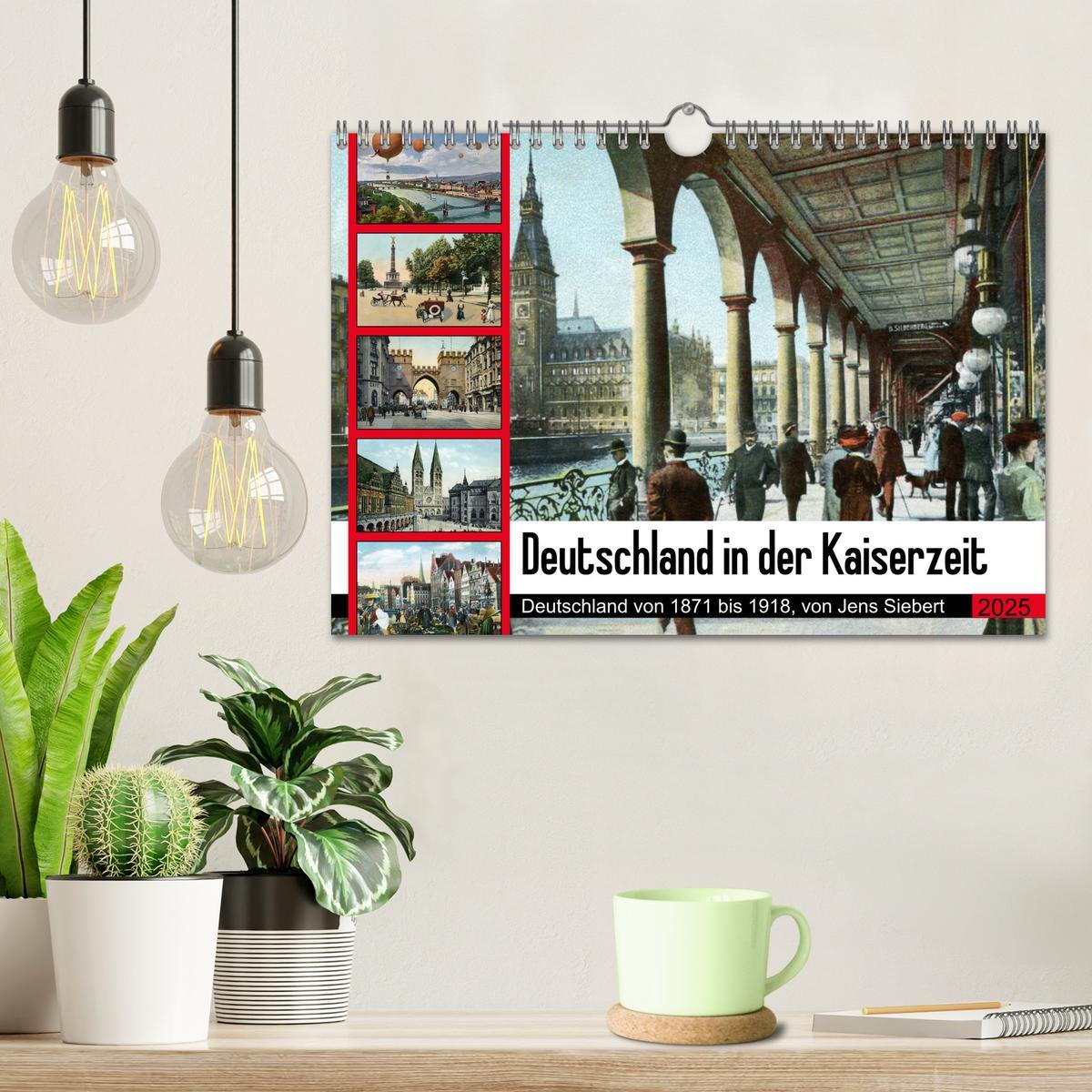 Bild: 9783435152636 | Deutschland in der Kaiserzeit (Wandkalender 2025 DIN A4 quer),...