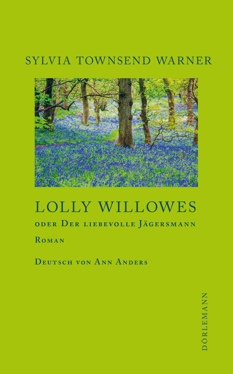 Cover: 9783038200796 | Lolly Willowes | oder Der liebevolle Jägersmann | Warner | Buch | 2020