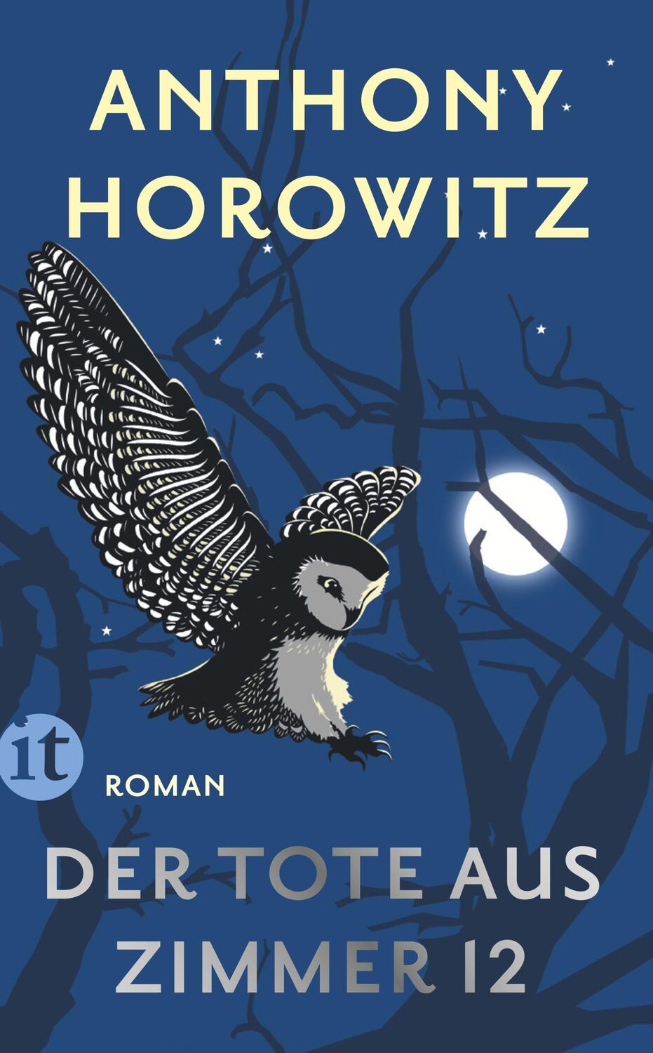 Cover: 9783458682776 | Der Tote aus Zimmer 12 | Anthony Horowitz | Taschenbuch | 597 S.