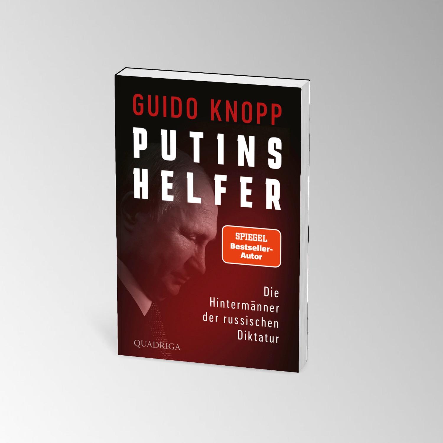 Bild: 9783404060184 | Putins Helfer | Die Hintermänner der russischen Diktatur | Guido Knopp