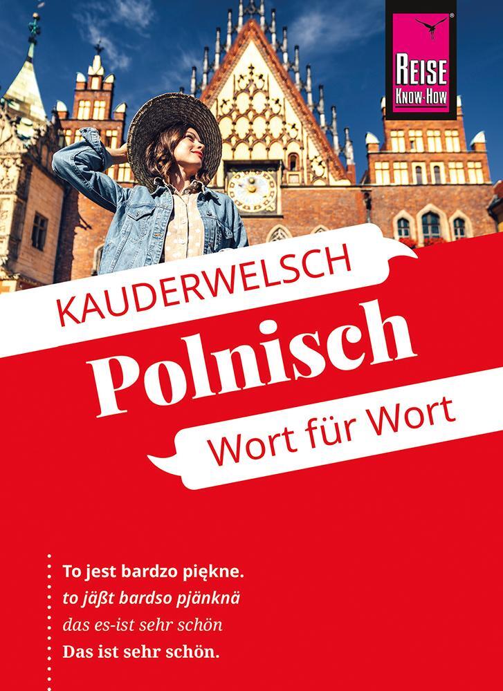 Cover: 9783831765942 | Reise Know-How Sprachführer Polnisch - Wort für Wort | Markus Bingel