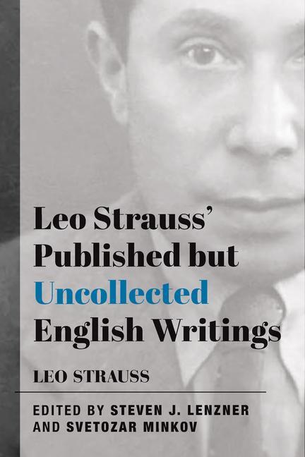 Cover: 9781587314612 | Leo Strauss` Published but Uncollected English Writings | Taschenbuch