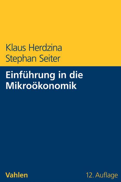 Cover: 9783800649204 | Einführung in die Mikroökonomik | Klaus Herdzina (u. a.) | Taschenbuch