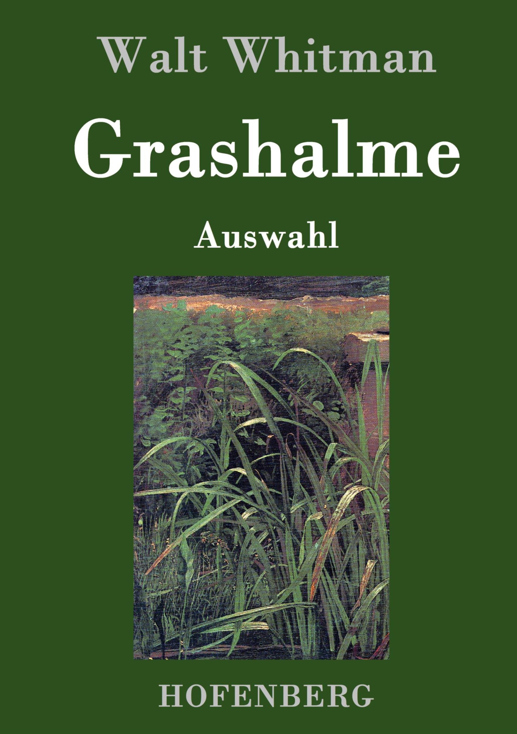 Cover: 9783843032056 | Grashalme | (Auswahl) | Walt Whitman | Buch | 116 S. | Deutsch | 2013