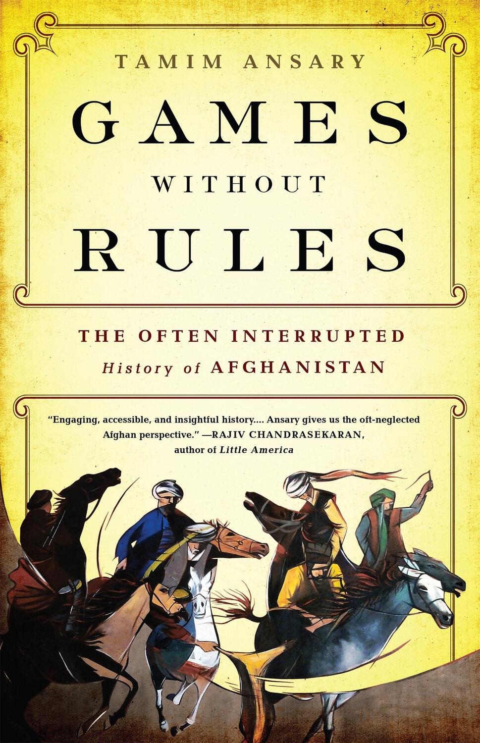 Cover: 9781610393195 | Games without Rules | The Often-Interrupted History of Afghanistan