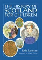 Cover: 9780955755903 | The History of Scotland for Children | Judy Paterson | Taschenbuch