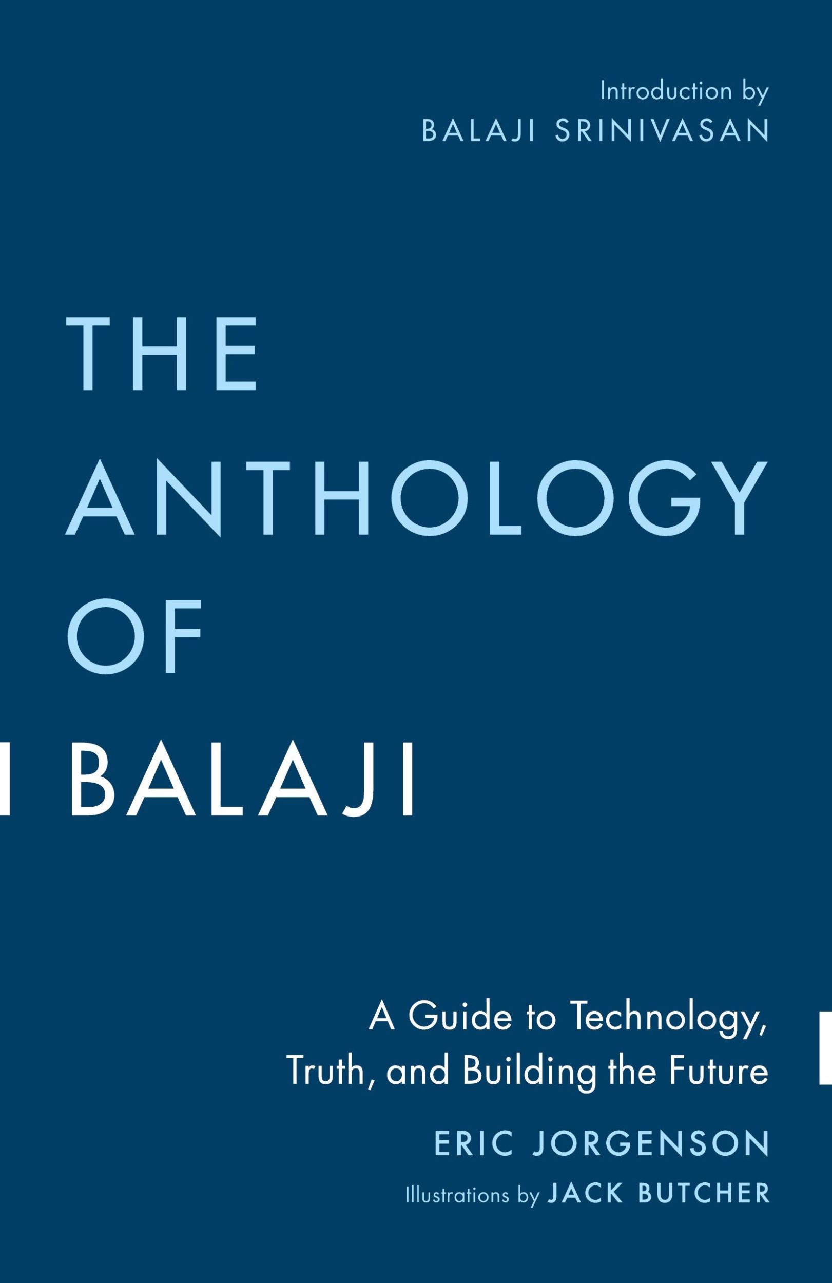 Cover: 9781544542911 | The Anthology of Balaji | Eric Jorgenson | Taschenbuch | Englisch