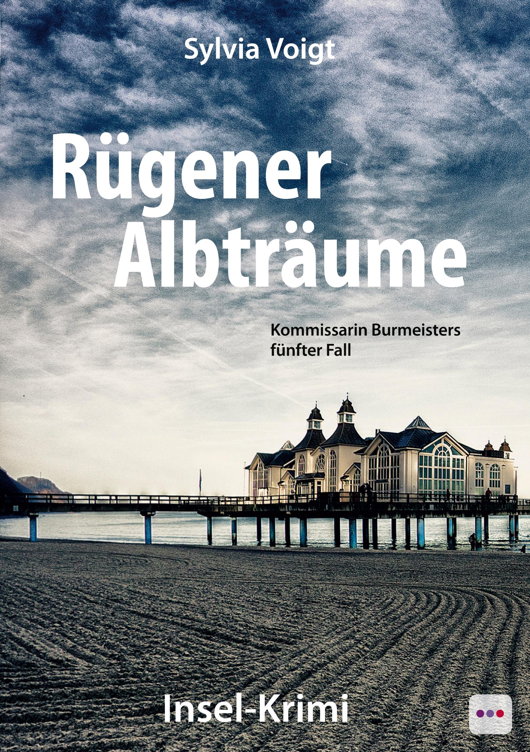 Cover: 9783961522651 | Rügener Albträume | Kommissarin Burmeisters fünfter Fall | Voigt