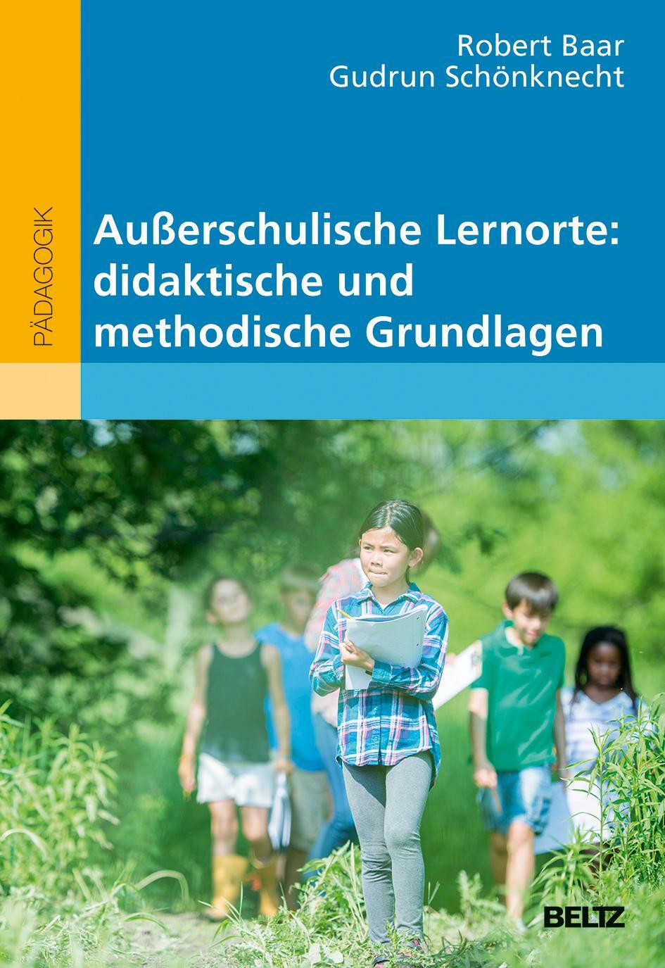 Cover: 9783407257185 | Außerschulische Lernorte: didaktische und methodische Grundlagen