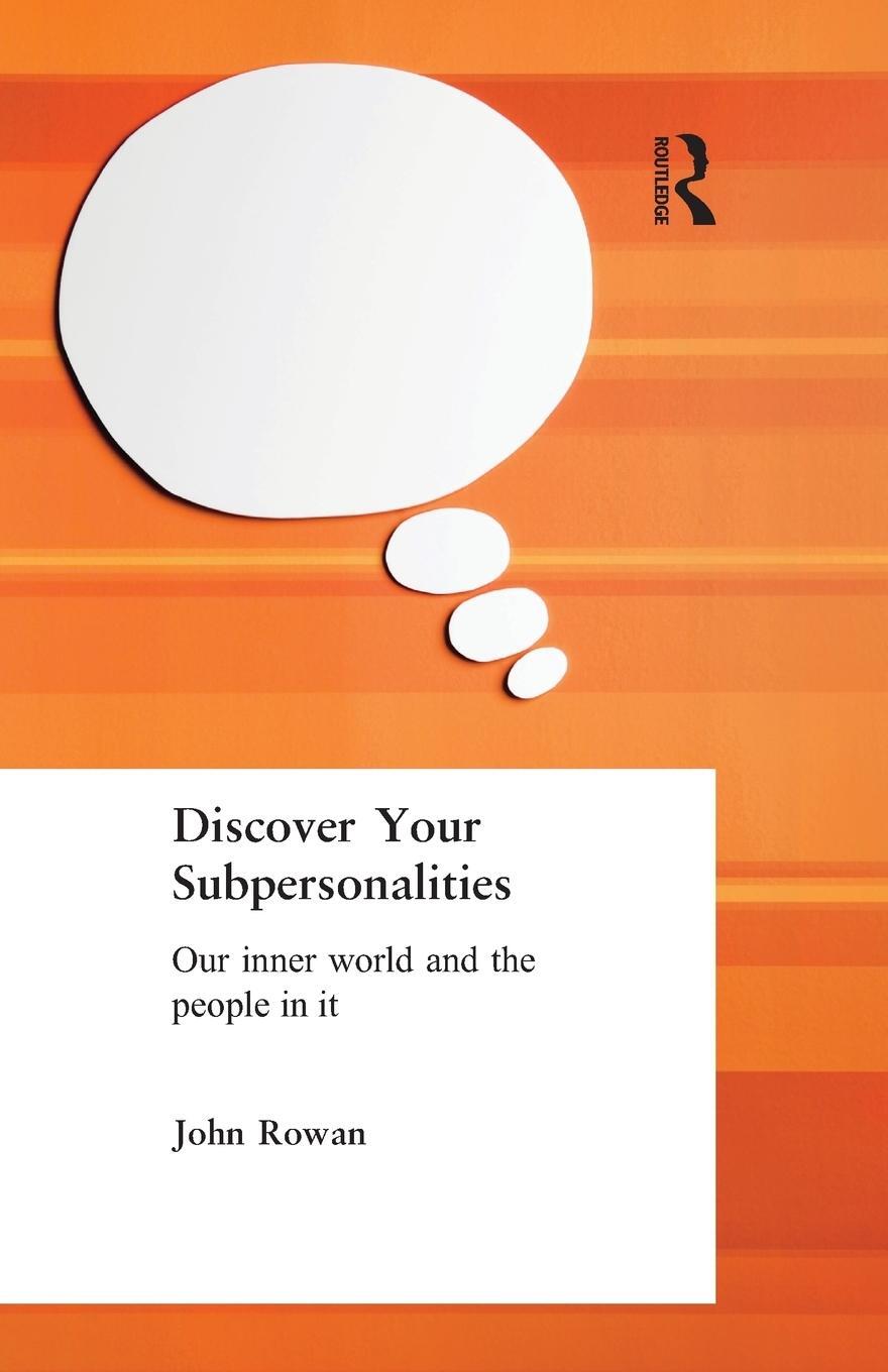 Cover: 9780415073660 | Discover Your Subpersonalities | Our Inner World and the People in It