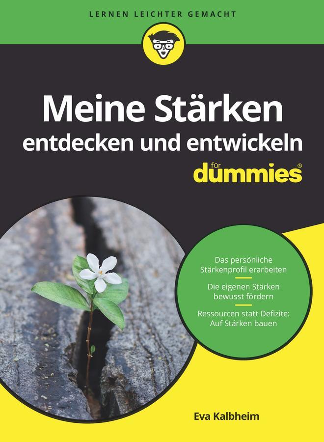 Cover: 9783527713592 | Meine Stärken entdecken und entwickeln für Dummies | Eva Kalbheim