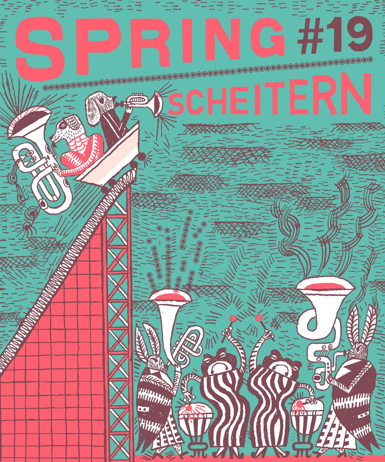 Cover: 9783948722180 | SPRING#19 - Scheitern | Almuth Ertl (u. a.) | Taschenbuch | 224 S.