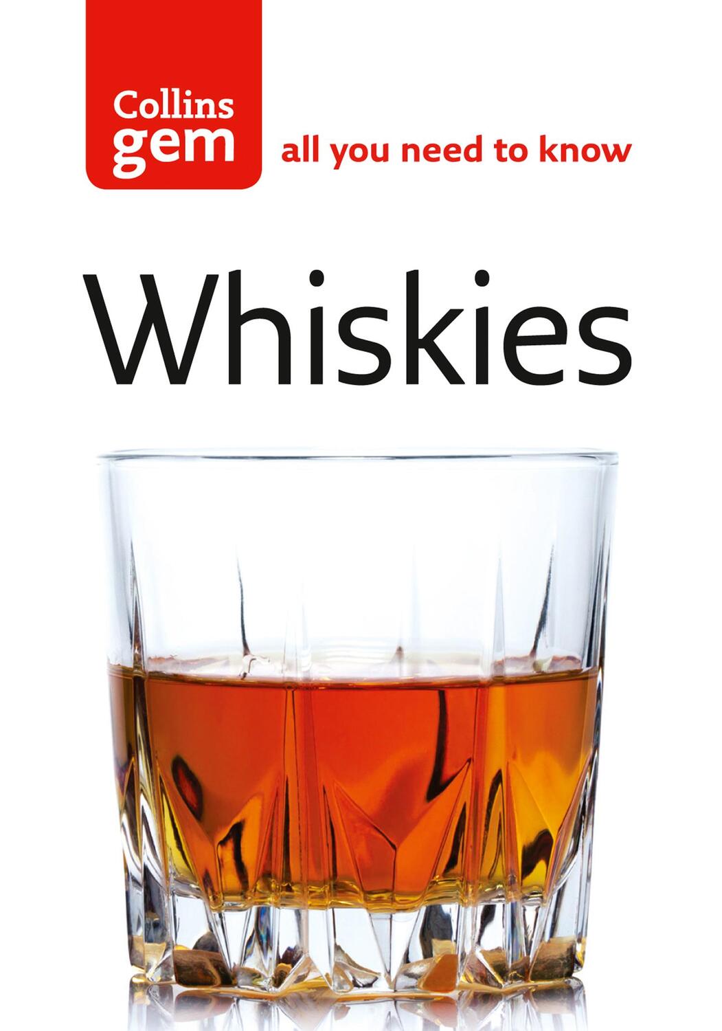 Cover: 9780007293117 | Whiskies | Dominic Roskrow | Taschenbuch | Collins Gem | Englisch