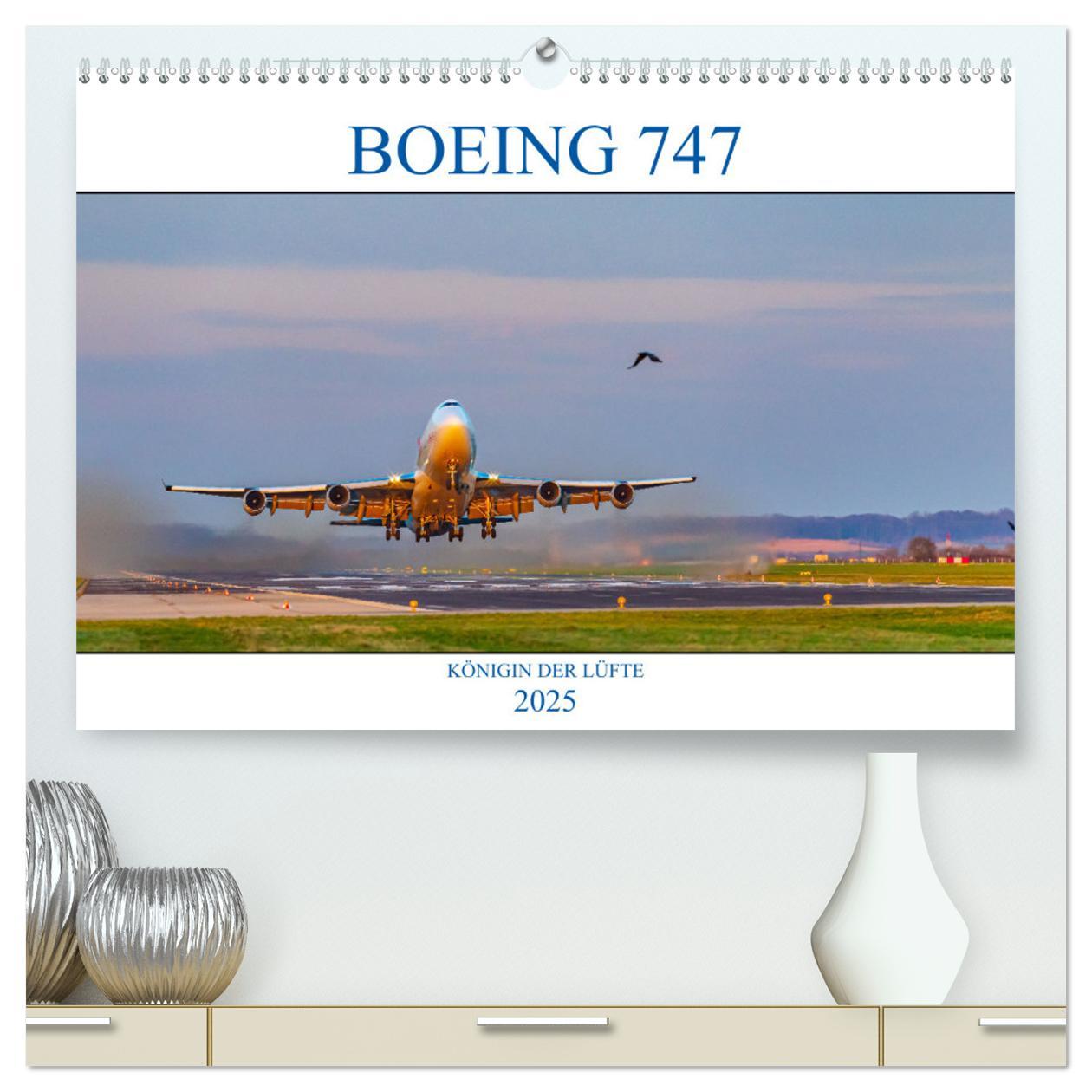 Cover: 9783435018260 | BOEING 747 - Königin der Lüfte (hochwertiger Premium Wandkalender...