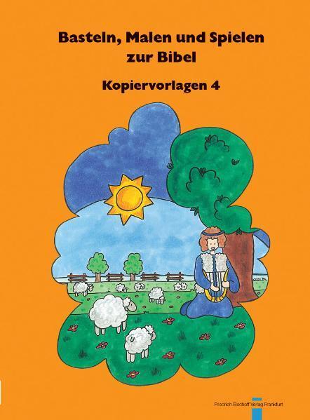 Cover: 9783920104997 | Basteln, Malen und Spielen zur Bibel 4 | Andrea Schnizer | Taschenbuch