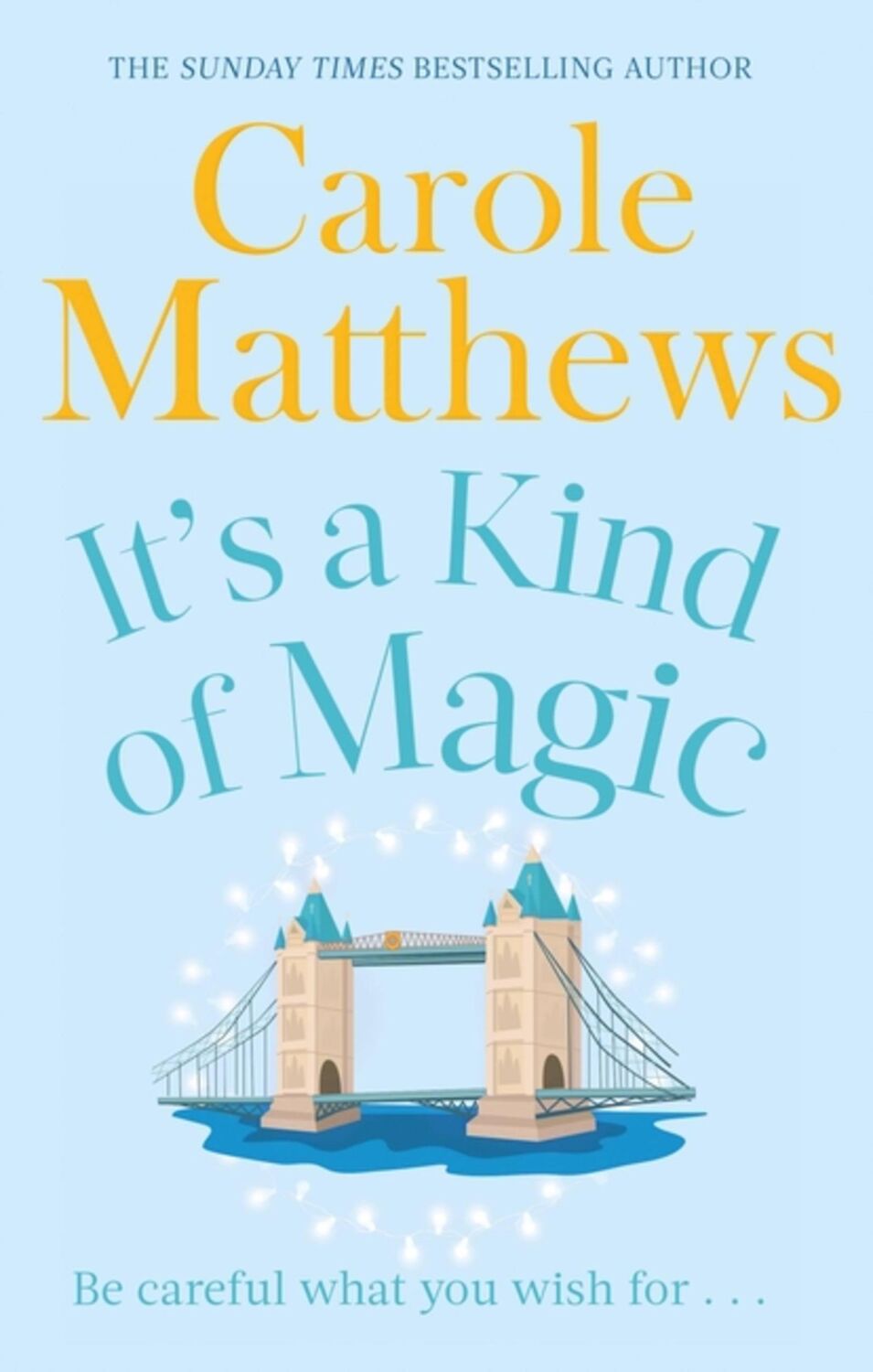 Cover: 9780751551419 | It's a Kind of Magic | Carole Matthews | Taschenbuch | Englisch | 2013