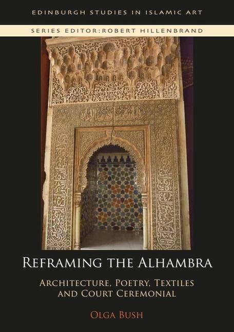 Cover: 9781474480901 | Reframing the Alhambra | Olga Bush | Taschenbuch | Englisch | 2020