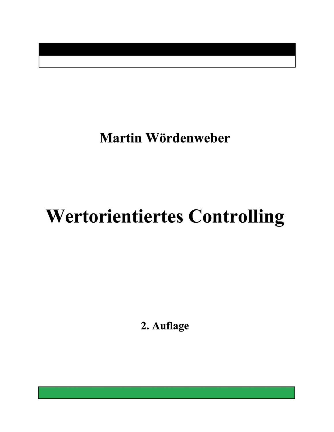 Cover: 9783753479828 | Wertorientiertes Controlling | Martin Wördenweber | Taschenbuch | 2022