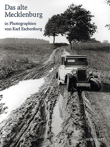 Cover: 9783356019841 | Das alte Mecklenburg | In Photographien von Karl Eschenburg | Buch