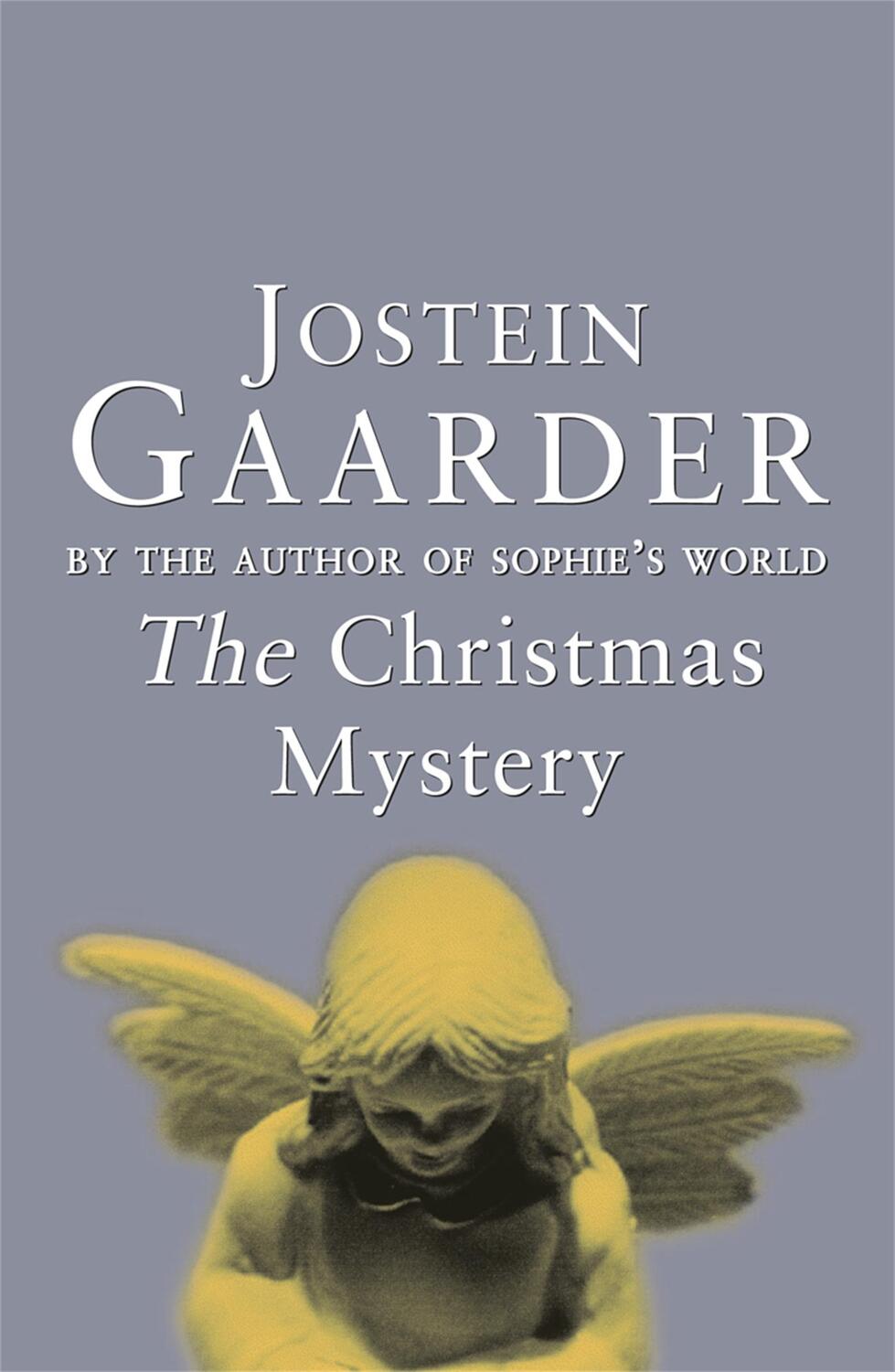 Cover: 9780753808665 | The Christmas Mystery | Jostein Gaarder | Taschenbuch | 247 S. | 1999