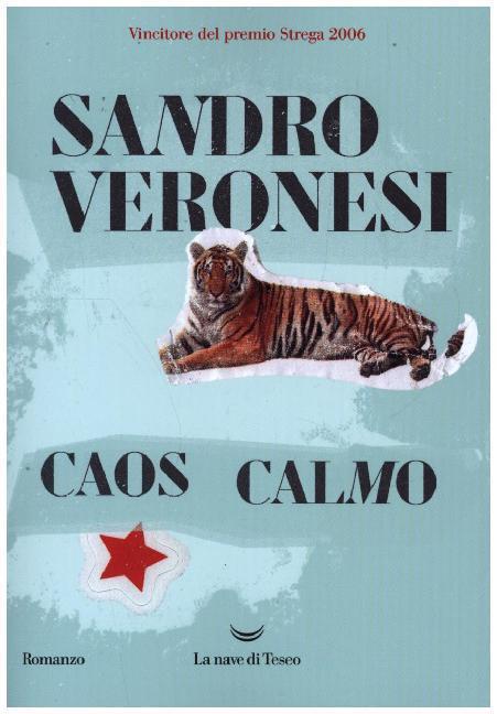 Cover: 9788834603123 | Caos Calmo | Sandro Veronesi | Taschenbuch | Italienisch | 2020