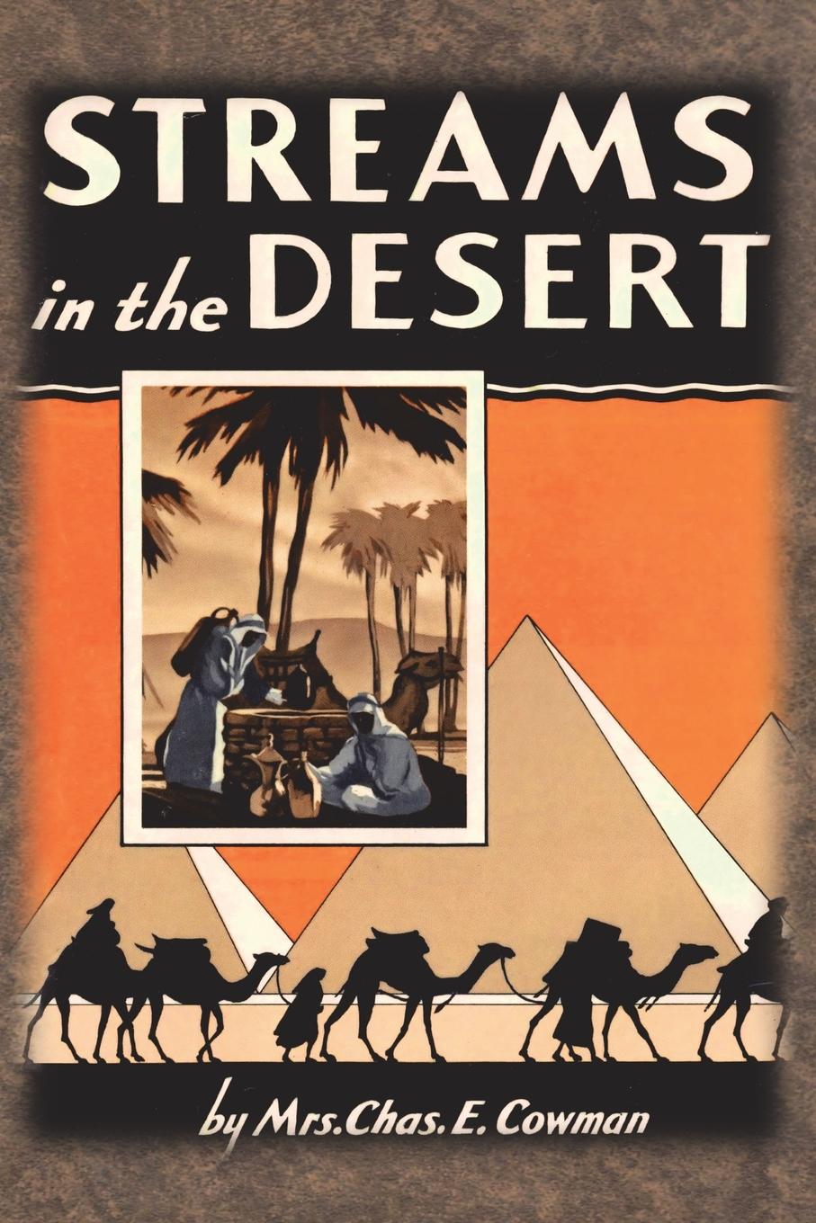 Cover: 9781640323544 | Streams in the Desert | 1925 Original 366 Daily Devotional Readings