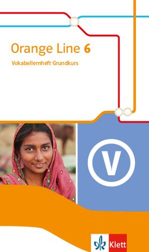 Cover: 9783125481961 | Orange Line 6 Grundkurs. Vokabellernheft Klasse 10 | Frank Haß | 52 S.