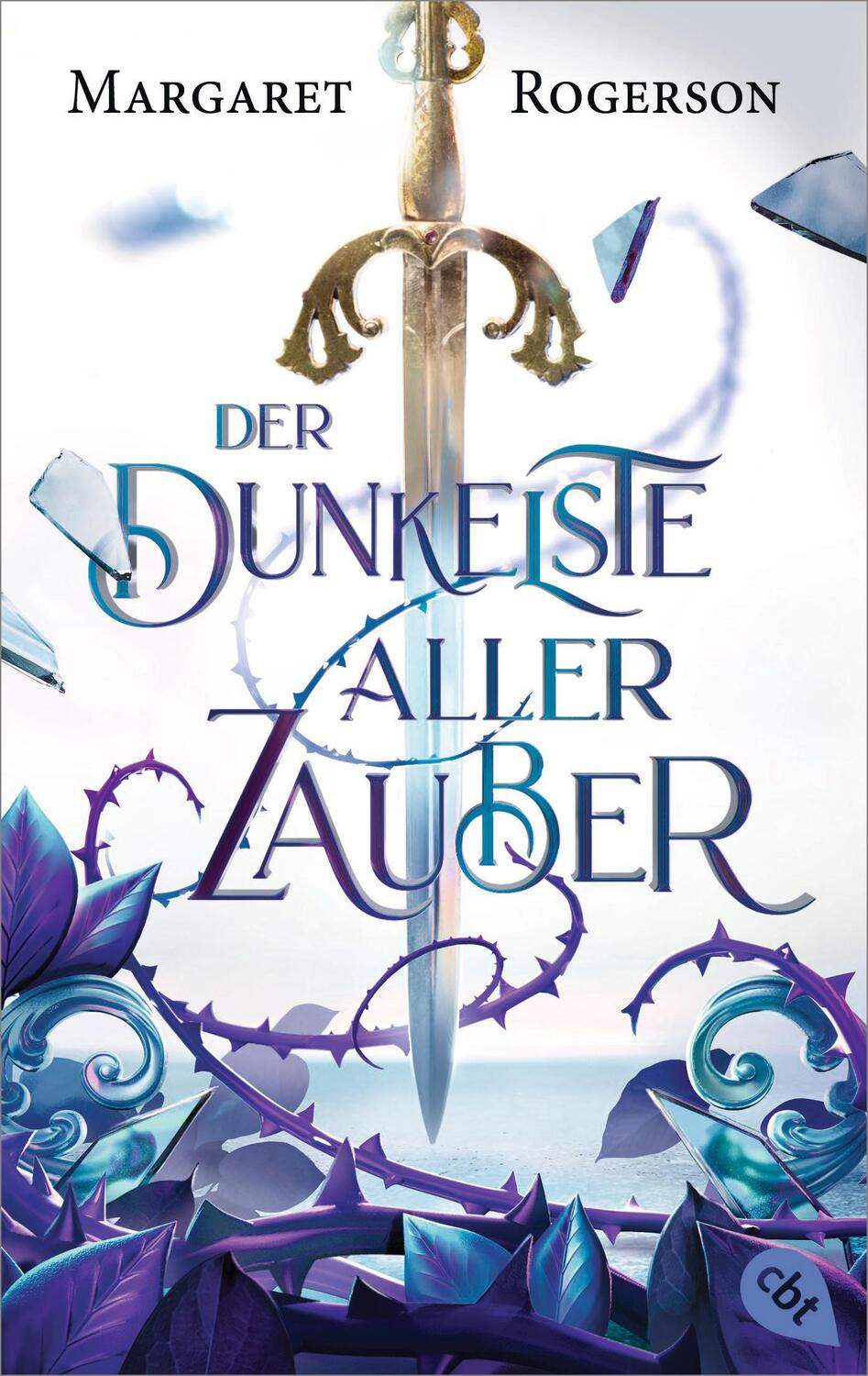 Cover: 9783570316009 | Der dunkelste aller Zauber | Packende und atmosphärische Fantasy | cbt