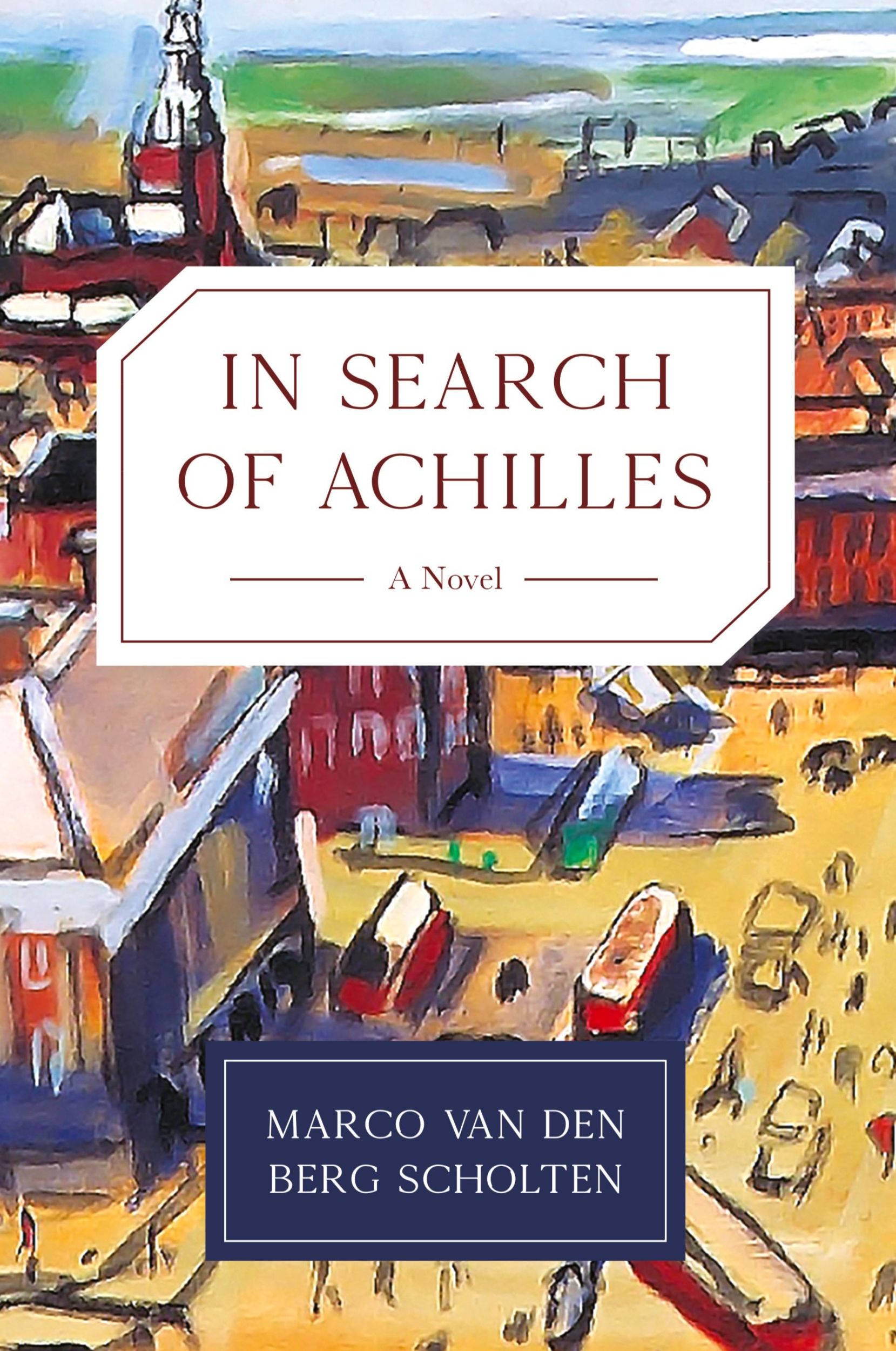 Cover: 9798888241059 | In Search of Achilles | Marco van den Berg Scholten | Taschenbuch