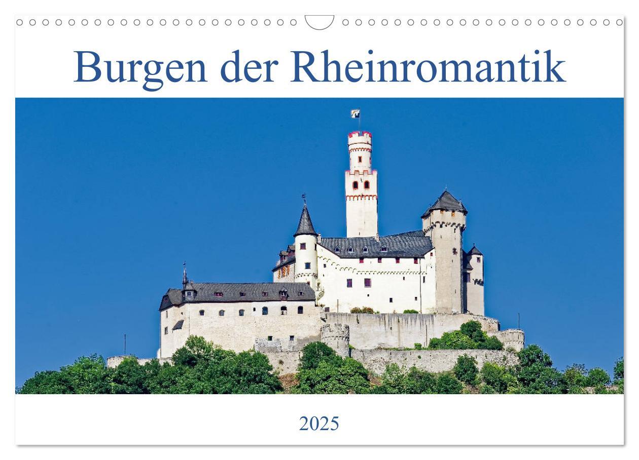 Cover: 9783435362066 | Burgen der Rheinromantik (Wandkalender 2025 DIN A3 quer), CALVENDO...