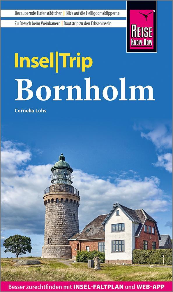 Cover: 9783831736676 | Reise Know-How InselTrip Bornholm | Cornelia Lohs | Taschenbuch | 2023